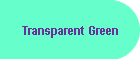 Transparent Green