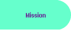 Mission