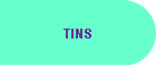 TINS